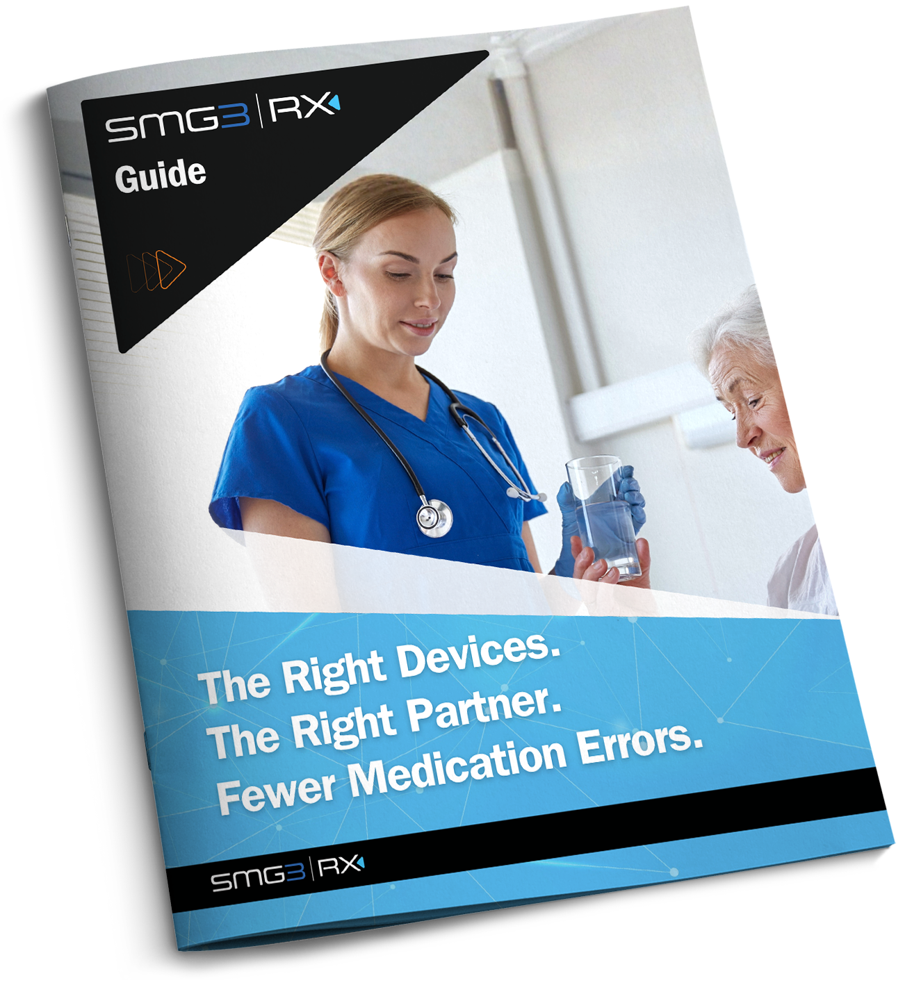 Cover Image - Right Devices. Right Partner. Fewer Medication Errors Guide